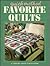 Quick-Method Favorite Quilts