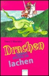 Drachen haben nichts zu lachen (Paperback)