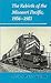 The Rebirth of the Missouri Pacific, 1956-1983
