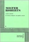 Mister Roberts: A Play (Paperback)
