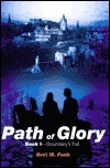 Path of Glory: Boundary's Fall, Book I