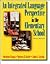 An Integrated Language Perspective in the Elementary School: An Action Approach (3rd Edition)