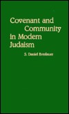 Covenant and Community in Modern Judaism: (Contributions to the Study of Religion)