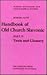 Handbook of Old Church Slavonic, Part II: Texts and Glossary