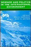 Science and Politics in the International Environment (Paperback)