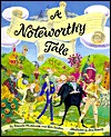 A Noteworthy Tale (Hardcover)