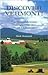 Discover Vermont: The Vermo...