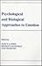 Psychological and Biological Approaches To Emotion