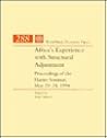 Africa's Experience With Structural Adjustment: Proceedings of the Harare Seminar, May 23-24, 1994 (World Bank Discussion Paper)