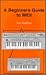 A Beginner's Guide to MIDI (BP)