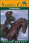 Purebred (Saddle Club, #39)