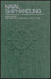 Naval Shiphandling (4th Edition)