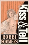 Kiss & Tell (Paperback)