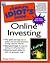 Complete Idiot's Guide to Online Investing (The Complete Idiot's Guide)