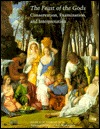 The Feast of the Gods: Conservation, Examination, and Interpretation (Studies in the History of Art)