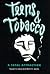 Teens & Tobacco: A Fatal Attraction