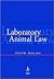Laboratory Animal Law