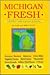 Michigan Fresh by Don Hunt