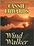 Wind Walker by Cassie Edwards