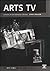 Arts TV: A History of Arts Television in Britain
