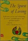 The Spirit of Loving by Emily Hilburn Sell
