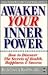 Awaken Your Inner Power: Ho...