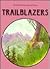 Trailblazers (Wild West in American History)
