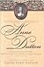 Selected Spiritual Writings of Anne Dutton: Eighteenth-Century, British-Baptist Woman Theologian; Volume 1 Letters (Baptists: History, Literature, Theology, Hymns)