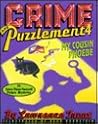 Crime and Puzzlement 4: My Cousin Phoebe: 24 Solve-Them-Yourself Picture Mysteries