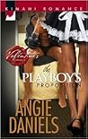 The Playboy's Proposition by Angie Daniels