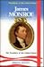 James Monroe, 5th President of the United States (Presidents of the United States)