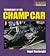 Technology of the Champ Car (Autocourse Technical Series)