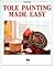 Tole Painting Made Easy