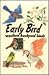 Early Bird: Western Backyard Birds (Millie & Cyndi's Pocket Nature Guides)