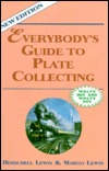 Everybody's Guide to Plate Collecting (Paperback)