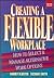Creating a Flexible Workpla...