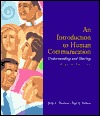 An Introduction to Human Communication: Understanding and Sharing (Paperback)