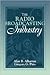 The Radio Broadcasting Industry by Alan B. Albarran
