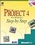 Microsoft Project 4 for Windows (Step-by-step)