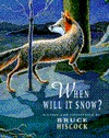 When Will It Snow? (Hardcover)