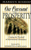 Our Covenant of Prosperity: Crossing the Threshold to Supernatural Abundance (Paperback)