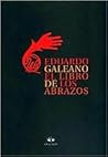 El libro de los abrazos by Eduardo Galeano