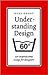 Understanding Design: 150 Reflections On Being A Designer