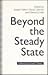Beyond the Steady State: A ...