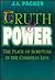 Truth & Power: The Place of Scripture in the Christian Life