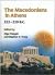 The Macedonians in Athens, ...