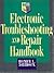 Electronic Troubleshooting and Repair Handbook (TAB Electronics Technician Library)