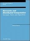 Networks and Distributed Computation: Concepts, Tools, and Algorithms (Computer Systems Series) Networks and Distributed Computation: Concepts, Tools, and Algorithms (Computer Systems Series)