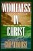 Wholeness in Christ: Toward a Biblical Theology of Holiness