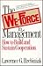 The We-Force in Management:...